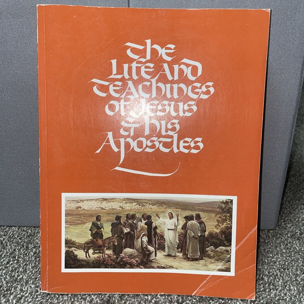 The Life and Teachings of Jesus & His Apostles LDS BYU Course Manual Rel 211-212
